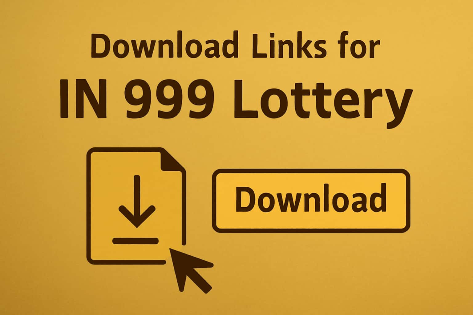 Informational graphic about Download Links for IN 999 Lottery